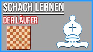 Schach lernen  Der Läufer [upl. by Appolonia862]