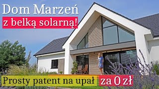 Dom marzeń z BELKĄ SOLARNĄ Patent na upał za 0 zł Prosty i genialny NOWOCZESNA STODOŁA [upl. by Northrup]