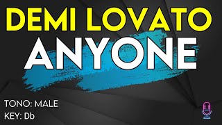 Demi Lovato  Anyone  Karaoke Instrumental  Male [upl. by Ysnil]