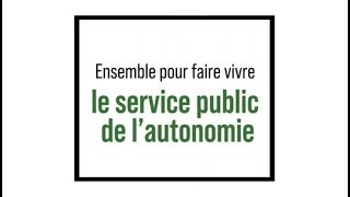 Webconférence  Ensemble pour faire vivre le service public de lautonomie [upl. by Elleinwad]