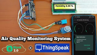 How to Monitor Air Quality with Blynk ThingSpeak and ESP32 Board  Air Quality Monitoring System [upl. by Gilda108]