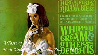 A taste of honey  Herb Alpert amp the Tijuana Brass [upl. by Marcella]