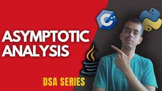 Asymptotic analysis  DSA  Best Understanding [upl. by Mason]