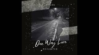 One Way Love Revamped [upl. by Haimirej]