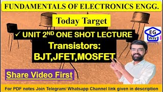 Unit 2nd One shot  BJTJFETMOSFET BEC101201 Electronics Engg by Lalit sir oneshot electronics [upl. by Netti295]