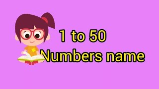 1 to 50 Spelling  1 to 50 Numbers name [upl. by Icnarf]