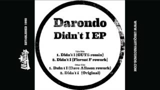 Darondo feat Guts Didnt I Guts Remix [upl. by Oringas]