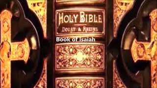 The Douay Rheims Bible  Book of Isaiah [upl. by Materse164]