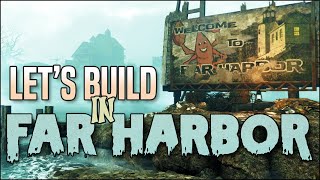 Lets Build in Far Harbor Part 1 🚣 Fallout 4 No Mods Shop Class [upl. by Clover]