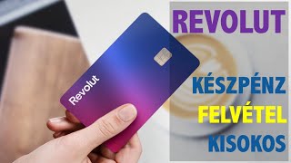 REVOLUT készpénzfelvételi limit  ingyenes készpénz felvétel Revolut kártyával így csináld [upl. by Dnumyar]