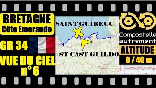 VUE DU CIEL JOUR6 Bretagne GR34 St CastGuildoSt Guireuc Vlog sur le chemin de Lionel de Compostelle [upl. by Lyrred]