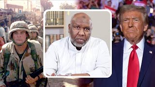 Sababaha Lagu Dortay Trump Iyo Dagaaladii Caalamka  Sh Abdirahman Bashir [upl. by Stein]