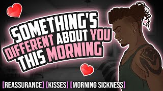 ASMR Roleplay Wait Are You Pregnant Babe Boyfriend M4F Reassurance Morning Sickness [upl. by Ishii429]