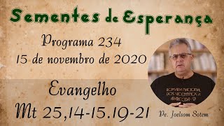 SEMENTES DE ESPERANÇA 234 Mt 14151921 [upl. by Dewhurst407]