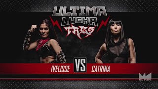 FULL MATCH  Ivelisse vs Catrina  Ultima Lucha Tres June 25 2016  Lucha Underground [upl. by Scottie207]