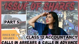 Issue of Shares  Company Accounts  Class 12 Accountancy  Part 5 [upl. by Canute]