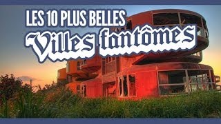 Top 10 des villes fantômes les plus fascinantes Topito [upl. by Aydiv]