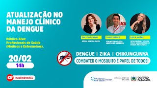 Atualização no Manejo Clínico da Dengue  2024 [upl. by Culver]