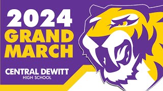 2024 CENTRAL DEWITT HIGH SCHOOL GRAND MARCH [upl. by Cori]