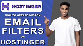 How to create custom email filters on hostinger 2024 [upl. by Yrocaj543]