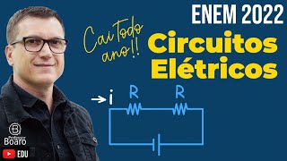 CIRCUITOS ELÉTRICOS no ENEM  ELETRODINÂMICA TEORIA  EXERCÍCIOS  MEGA REVISÃO [upl. by Sylvester451]