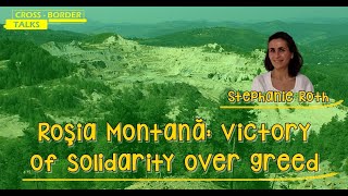 Rosia Montana victory of solidarity over greed [upl. by Nailil]