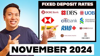 I Found the BEST Fixed Deposit Rates for NOVEMBER 2024 🔥 [upl. by Nnahgem]