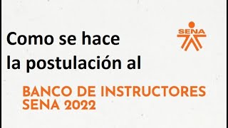 Como postularme al banco de instructores 2022 del SENA 👀 2do PASO 👈 [upl. by Tara]