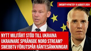 Swebbtv Nyheter 15 augusti 2024 [upl. by Anrehs]