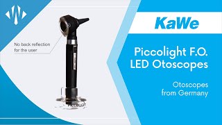 KAWE Piccolight FO LED Otoscopes from Germany  Wellness PRO [upl. by Clynes]