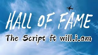 The Script Hall Of Fame Lyrics ft william [upl. by Cadmar]