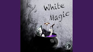 White Magic [upl. by Broucek726]