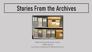 Nursing Schools in Arkansas Stories From the Archives Episode 5 [upl. by Sturges]