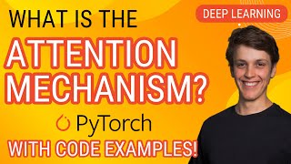 Implementing the Attention Mechanism from scratch PyTorch Deep Learning Tutorial [upl. by Edia]