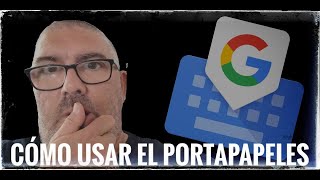 Cómo usar el portapapeles de Gboard [upl. by Amerigo]