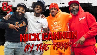 NICK CANNON IN THE TRAP  85 SOUTH SHOW PODCAST  081123 [upl. by Kreindler]