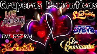 GRUPERAS ROMANTICAS VIEJITAS SUPER EXITOS MUSICA ROMANTICA MIX 2024 [upl. by Htaras]