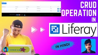 CRUD Operation In Liferay  CREATE  READ  UPDATE  DELETE in one video HINDI [upl. by Kippie560]