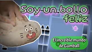 LAYOUT №116  El increíble mundo de Gumball  Soy un bollo feliz  Geometry Dash 22 [upl. by Polky637]