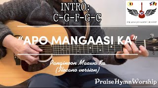 Apo Mangaasi Ka  Ilocano version ng “Panginoon Maawa Ka”as requested with lyrics amp guitar chords [upl. by Yelnoc430]