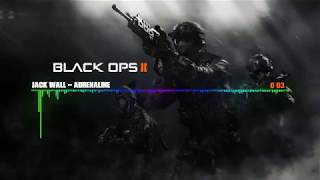 Jack Wall  Adrenaline BO2 multiplayer theme but its earrape [upl. by Roger]