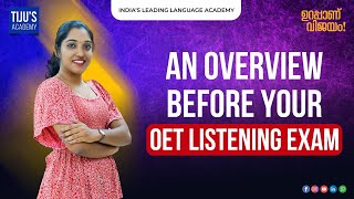 AN OVERVIEW BEFORE YOUR OET LISTENING EXAM [upl. by Hali]