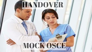 Handover Mock OSCE [upl. by Bowen]