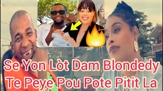 Mazora Semante Sou Lavil Blondedy Ferdinand Pat Ansent Vre Se Yon Lot Fanm Kite Pote Pitit La Pou D [upl. by Cutlor992]