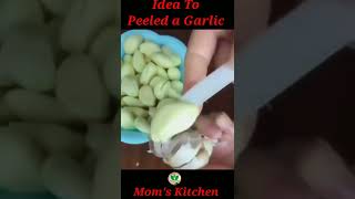 Idea to Peeled a Garlic  Moms Kitchen [upl. by Htebesile]