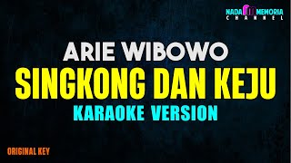 Singkong Dan Keju  Arie Wibowo Ft Bill amp Brod Karaoke Version [upl. by Anayet808]