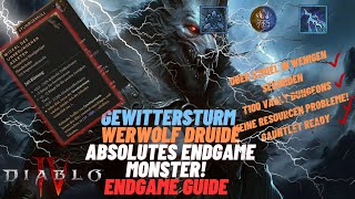 Gewittersturm Druide Werwolf  Absoluter Monster BUILD in Season3 Diablo 4 Endgame Guide  Deutsch [upl. by Burner]