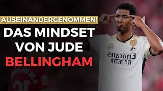 Auseinandergenommen Das Mindset von Jude Bellingham [upl. by Nets]