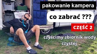 Co zabrać na wyjazd kamperemsamochodem część 2 czyścimy zbiornik wody czystej poradnik [upl. by Nnyleitak]