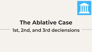 The Ablative Case in Latin [upl. by Hogen]